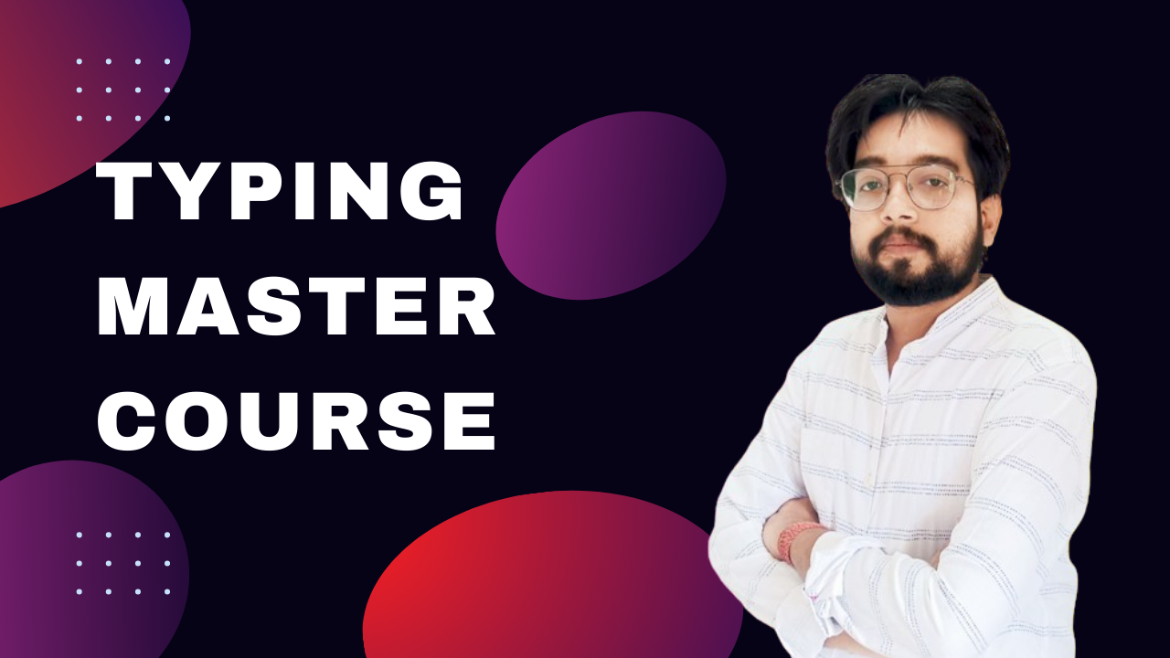 TYPING MASTER COURSE